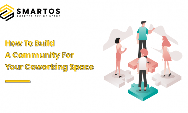 How to Build a Community for your Coworking Space