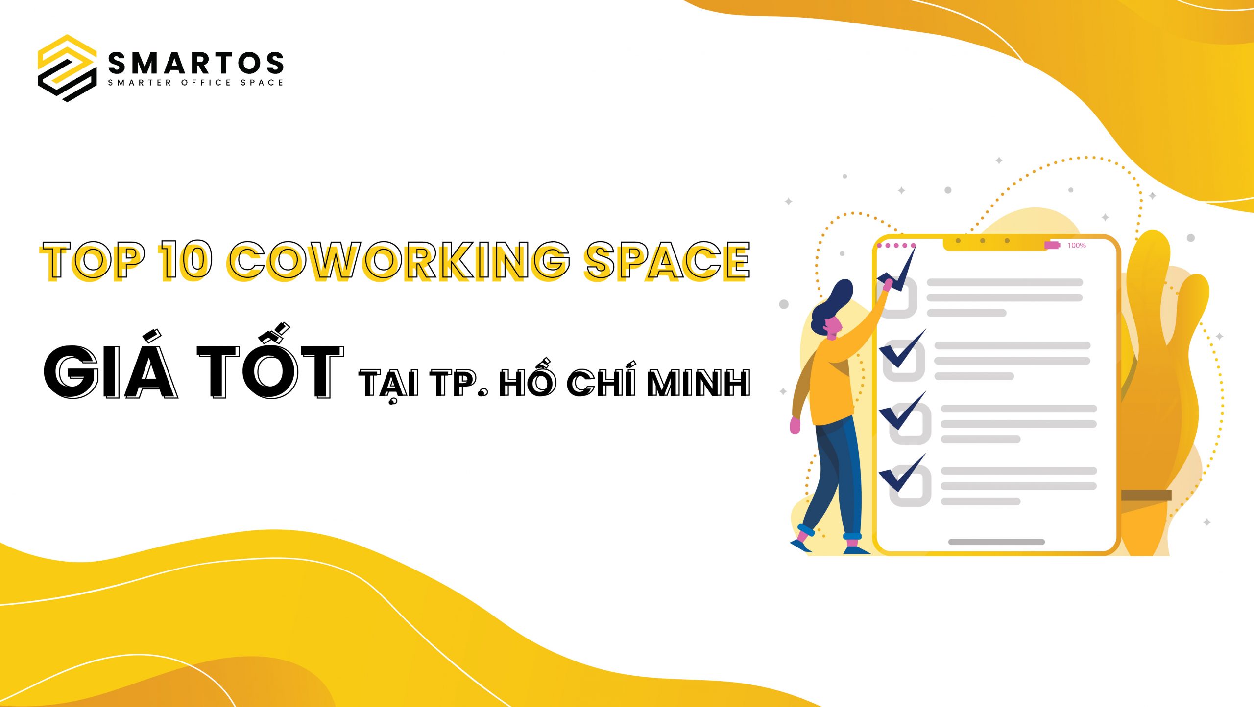 Top 10 Coworking Space Giá Tốt tại TP. HCM