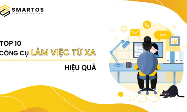 Top 10 Công Cụ Làm Việc Từ Xa Hiệu Quả