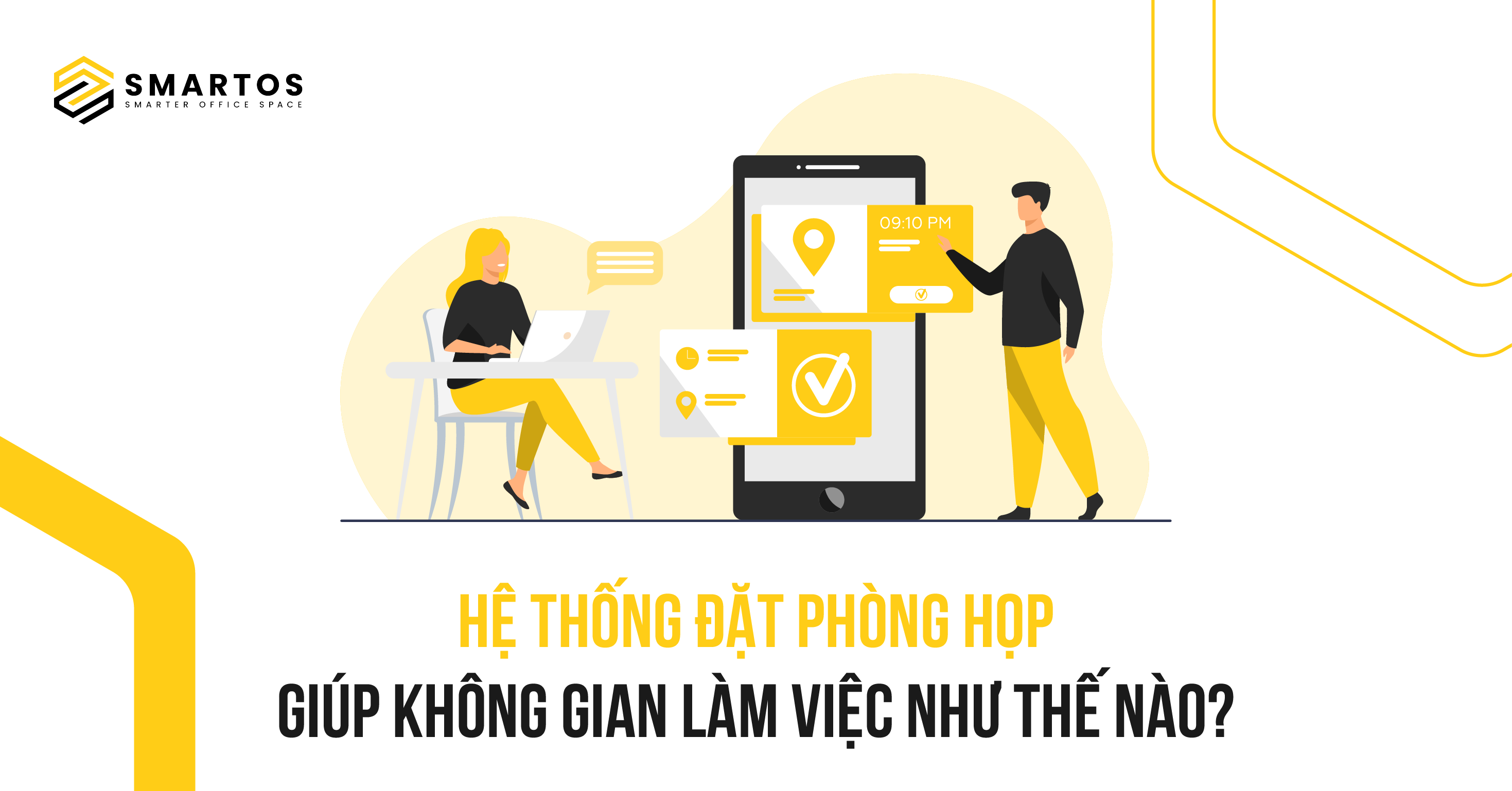 Hệ thống đặt phòng họp giúp không gian làm việc như thế nào?