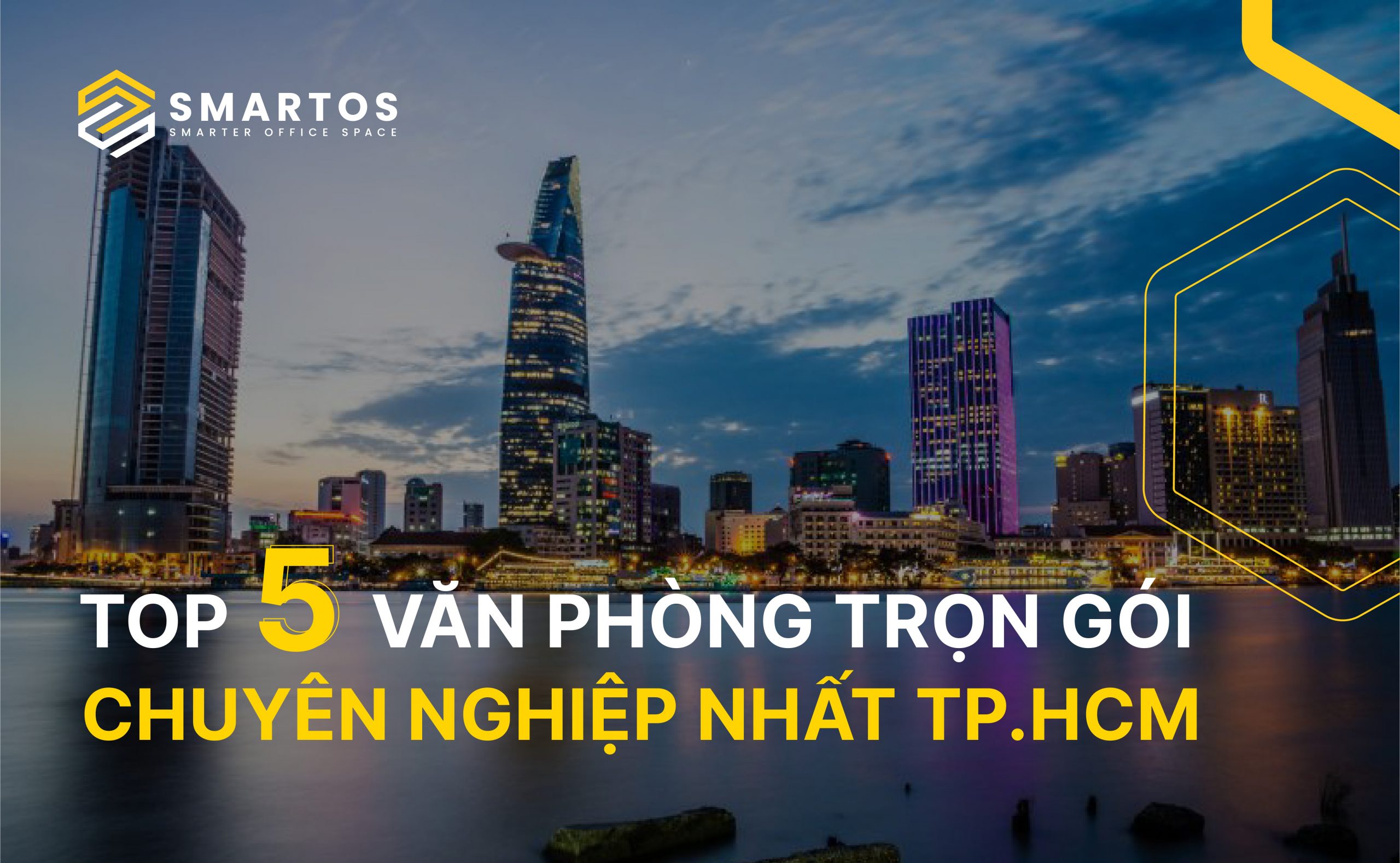 Top 5 văn phòng trọn gói cho thuê TP. HCM chuyên nghiệp nhất