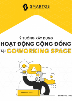 Xây dựng hoạt động cộng đồng tại coworking space
