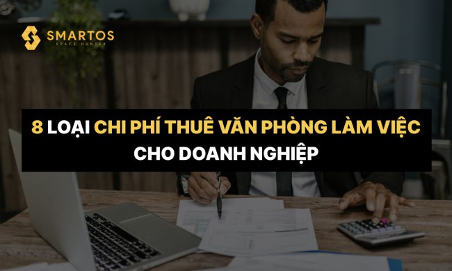 Chi phí thuê văn phòng cho doanh nghiệp