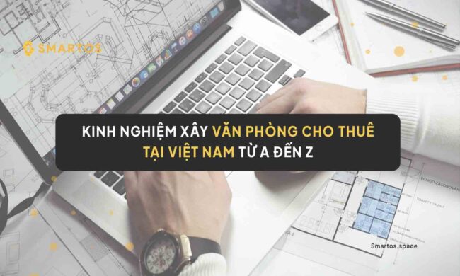XÂY VĂN PHÒNG CHO THUÊ