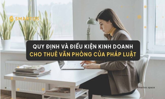 điều kiện kinh doanh cho thuê văn phòng