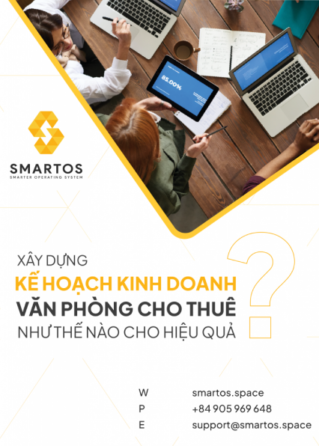 Xây Dựng Kế Hoạch Kinh Doanh Văn Phòng Cho Thuê Hiệu Quả