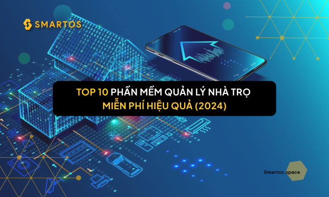 Phần mềm quản lý nhà trọ hiệu quả