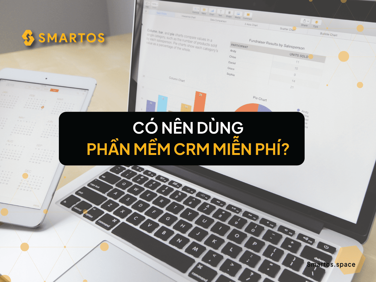 Phần Mềm CRM Miễn Phí – Liệu Có Nên Dùng?