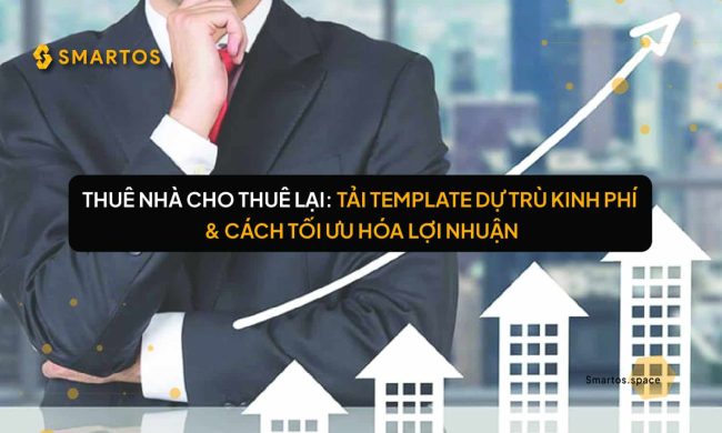 Chi phí thuê nhà rồi cho thuê lại