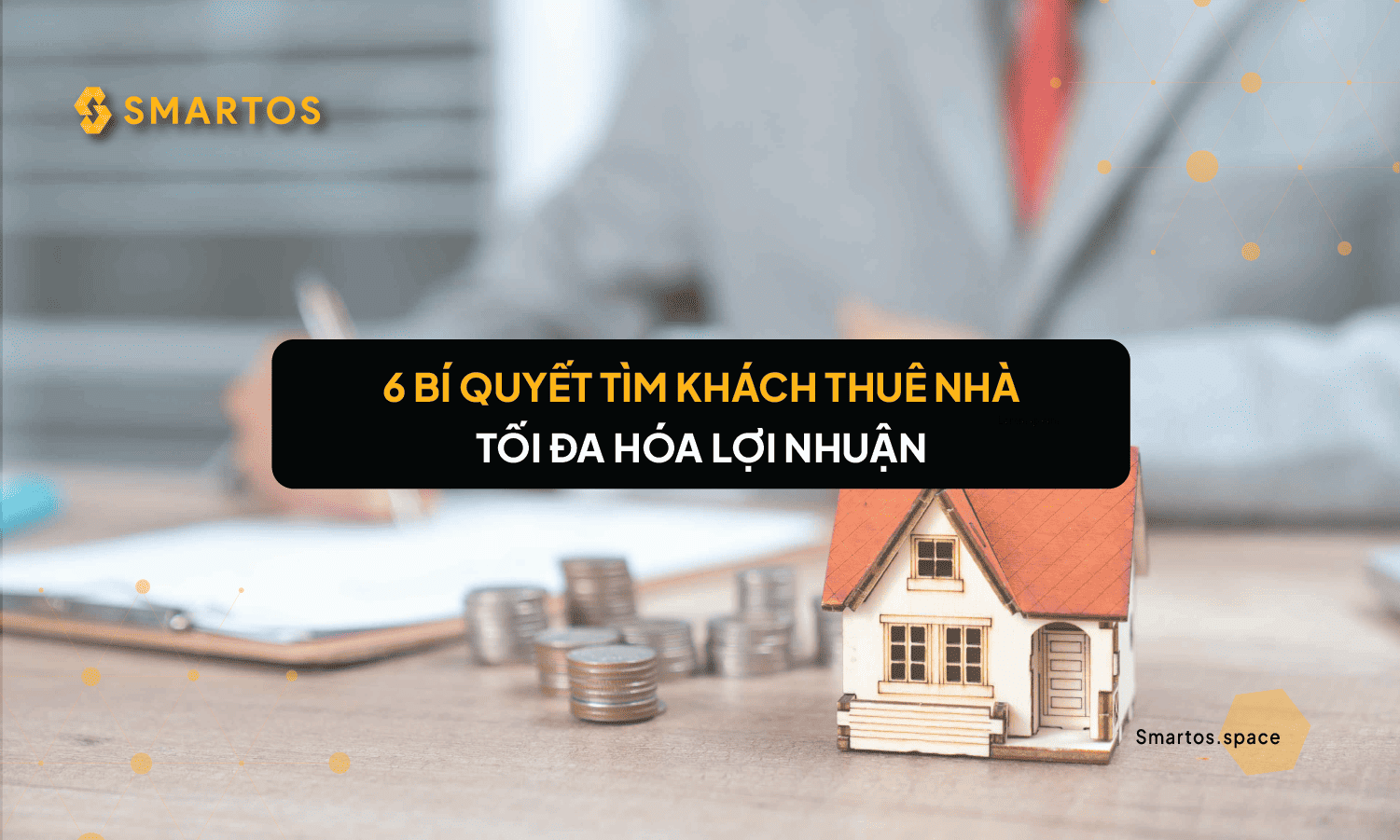 6 Bí Quyết Tìm Khách Thuê Nhà Để Tối Ưu Lợi Nhuận